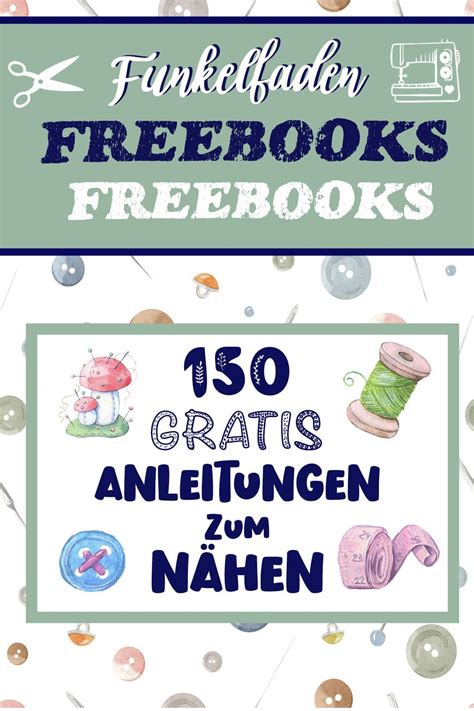 250 gratis Nähanleitungen kostenlos – Hol dir die。